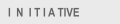 I  N  I T I A TIVE