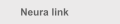   Neura link
