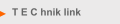 T E C hnik link